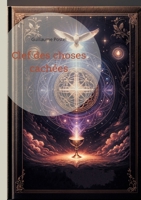 Clef des choses cachées: Explorez la sagesse universelle et l'harmonie des religions (French Edition) 2322498262 Book Cover