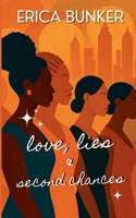 Love, Lies and Second Chances B0FH7F29XL Book Cover
