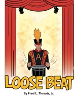 Loose Beat 166412795X Book Cover