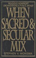 When Sacred and Secular Mix 0742508188 Book Cover