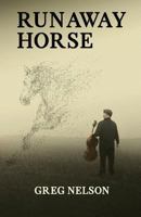 Runaway Horse 0692881042 Book Cover