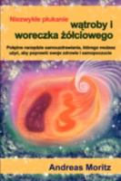 Niezwykle Plukanie Wątroby I Woreczka żolciowego 0982180101 Book Cover