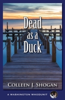 Dead as a Duck 1942078323 Book Cover