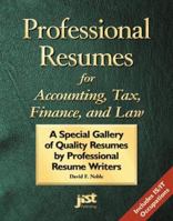 Professional Resumes for Accounting, Tax, Finance and Law: A Special Gallery of Quality Resumes by Professional Resume Writers 1563706059 Book Cover