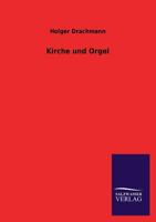 Kirche Und Orgel 3846023256 Book Cover