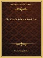 The Key Of Solomon Book One 1162904119 Book Cover