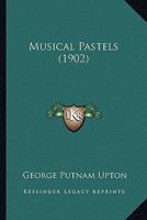 Musical Pastels 1165601443 Book Cover