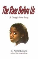 The Race Before Us 0977259609 Book Cover