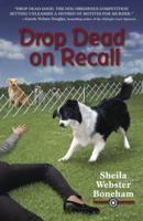 Drop Dead on Recall 141045634X Book Cover