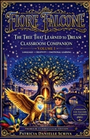Fiore Falcone Classroom Companion Volume 1 B0GY2GHMT4 Book Cover