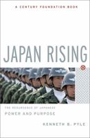 Japan Rising: The Resurgence of Japanese Power And Purpose 1586484176 Book Cover