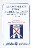 Alfonso Reyes, Pedro Henríquez Ureña. Correspondencia, I : 1907-1914 (Literatura) 968161996X Book Cover