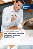 The Interaction Between Sociology and Civil Engineering 3330652101 Book Cover