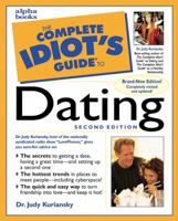 The Complete Idiot's Guide to Dating 0028610520 Book Cover