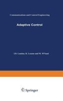Adaptive Control (Communications and Control Engineering) 354076187X Book Cover