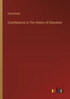 Contributions to The History of Education 3385307821 Book Cover
