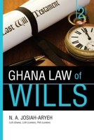 Ghana Law of Wills 9988856792 Book Cover