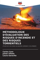 Méthodologie d'Évaluation Des Risques d'Incendie Et Des Risques Torrentiels (French Edition) 6207534484 Book Cover