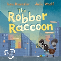 The Robber Raccoon 0571361811 Book Cover