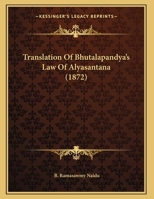 Translation Of Bhutalapandya's Law Of Alyasantana 1167156358 Book Cover