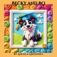 Becky and Bo 064587602X Book Cover