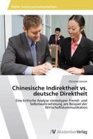 Chinesische Indirektheit vs. Deutsche Direktheit 363947810X Book Cover