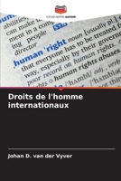 Droits de l'homme internationaux 6206006883 Book Cover