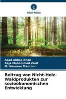Beitrag von Nicht-Holz-Waldprodukten zur sozioökonomischen Entwicklung 6209285694 Book Cover