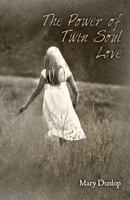The Power of Twin Soul Love 1493736485 Book Cover