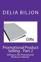 Promotional Product Selling 1453833722 Book Cover