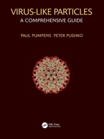 Virus-Like Particles: A Comprehensive Guide 1032246731 Book Cover