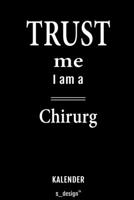 Kalender für Chirurgen / Chirurg / Chirurgin: Wochen-Planer 2020 / Tagebuch / Journal für das ganze Jahr: Platz für Notizen, Planung / Planungen / Planer, Erinnerungen und Sprüche (German Edition) 1656348020 Book Cover
