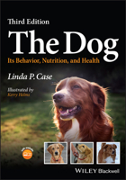 The Dog: Its Behavior, Nutrition and Health