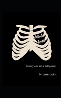 Delicate Bones: Twenty-One and a Half Poems B08PJM9PCH Book Cover