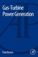 Gas-Turbine Power Generation 012804005X Book Cover