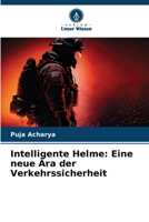Intelligente Helme: Eine neue Ära der Verkehrssicherheit (German Edition) 6207983920 Book Cover