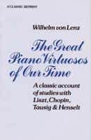 Die grossen Pianoforte-Virtuosen unserer Zeit aus persönlicher Bekanntschaft 1016548559 Book Cover