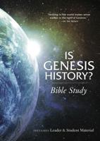 Is Genesis History Bible Study Book 099904091X Book Cover