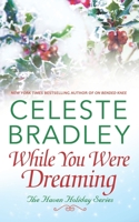 While You Were Dreaming 1734432306 Book Cover