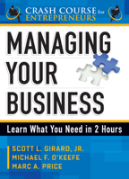 Managing Your Business: Learn What You Need in 2 Hours 9077256385 Book Cover