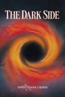 The Dark Side B0CFZK52RC Book Cover