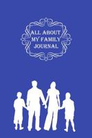 All about My Family Journal 1092204652 Book Cover