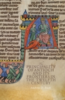 The Principality of Antioch and Its Frontiers in the Twelfth Century 1837652546 Book Cover
