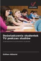 Doswiadczenia studentek TU podczas studiów (Polish Edition) 6209610439 Book Cover
