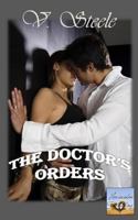 The Doctor's Orders 150087972X Book Cover