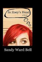 In Zoey's Head 1453723315 Book Cover