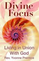 Divine Focus 1999478231 Book Cover