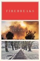 Firebreaks: Poems 0393352617 Book Cover