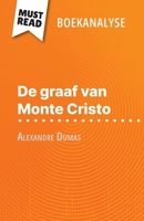 De graaf van Monte Cristo van Alexandre Dumas (Boekanalyse): Volledige analyse en gedetailleerde samenvatting van het werk (Dutch Edition) 2808698887 Book Cover