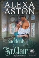 Suddenly a St. Clair 170967153X Book Cover
